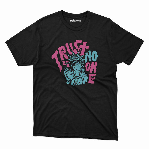 Trust No One T-Shirt