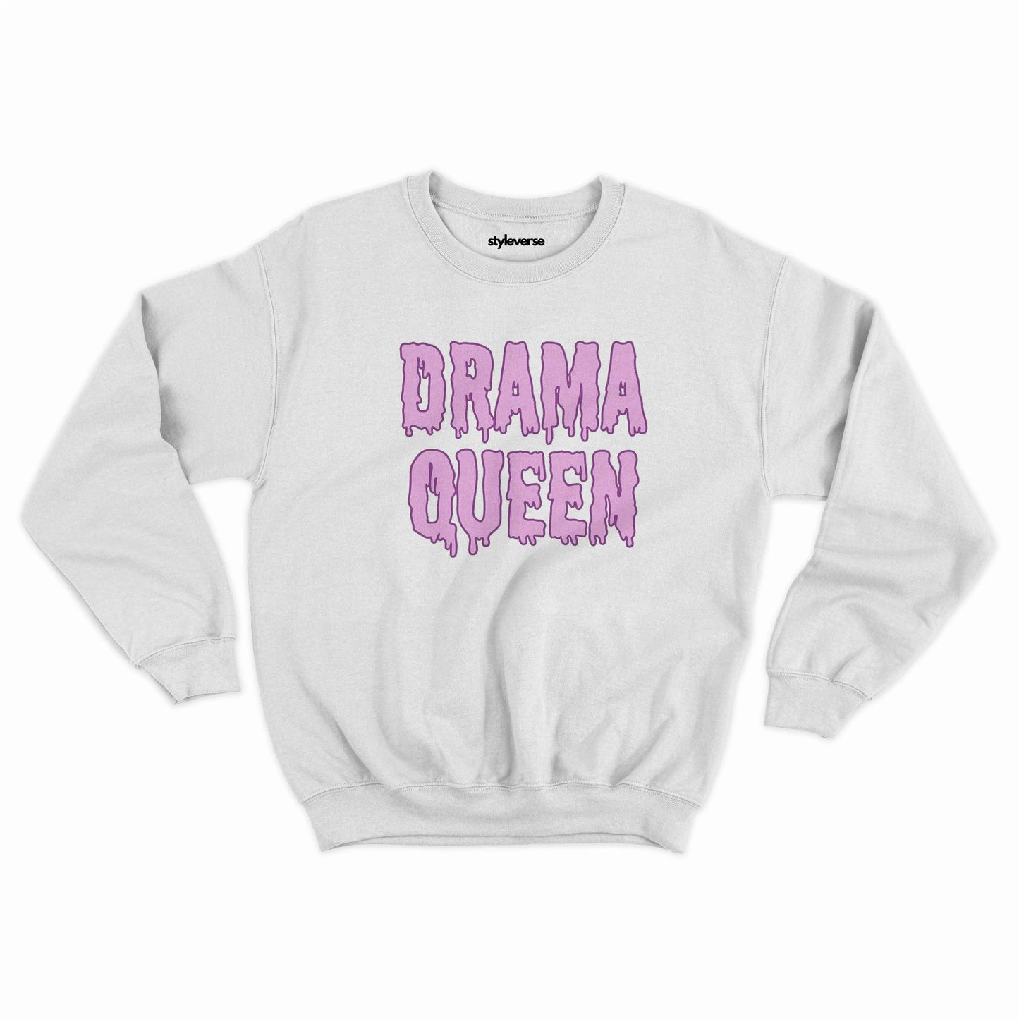 Drama Queen SWEATSHIRT