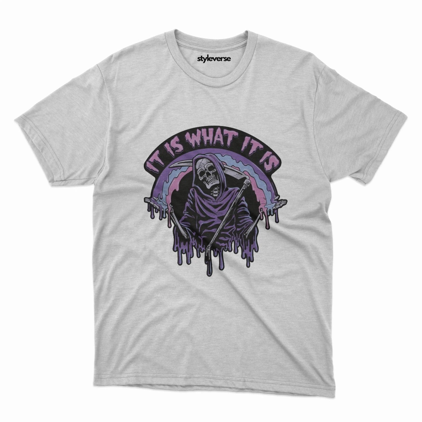 It Is What It Is T-Shirt
